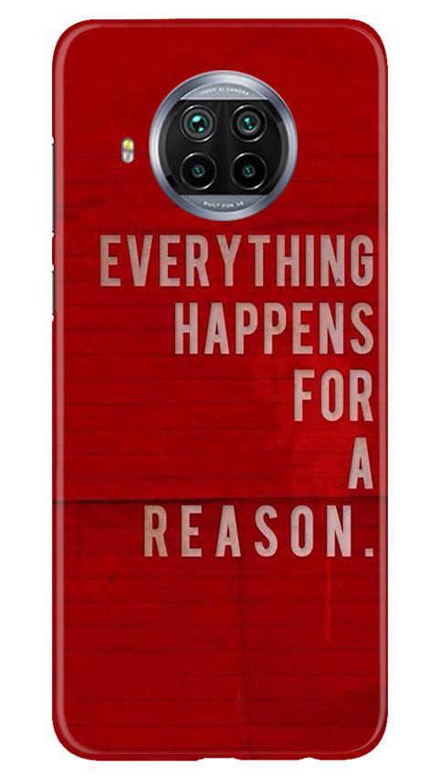 Everything Happens Reason Mobile Back Case for Xiaomi Mi 10i (Design - 378) Everything Happens Reason Mobile Back Case for Xiaomi Mi 10i (Design - 378)