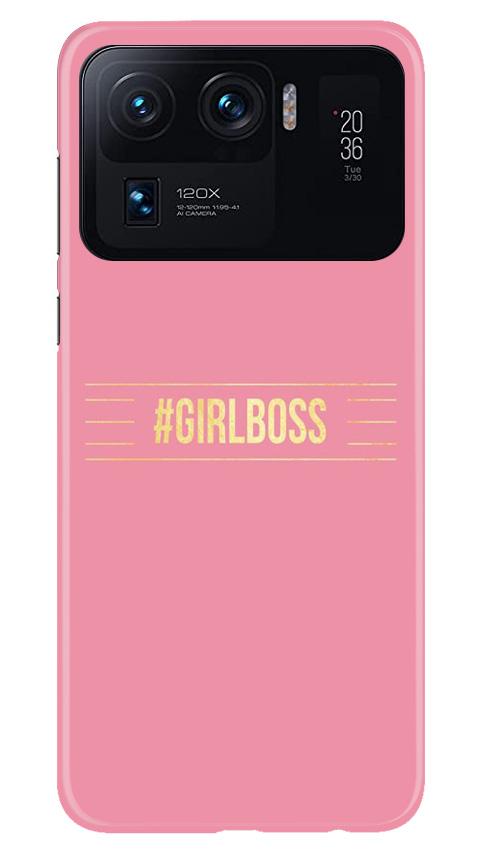 Girl Boss Pink Mobile Back Case for Mi 11 Ultra (Design - 263) Girl Boss Pink Case for Mi 11 Ultra (Design No. 263)