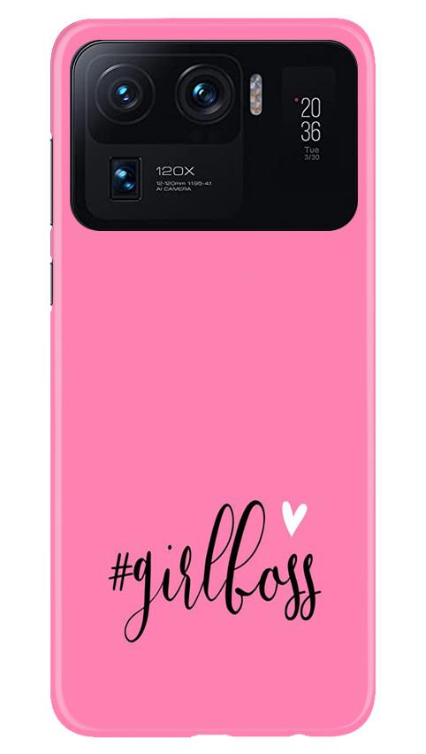 Girl Boss Pink Mobile Back Case for Mi 11 Ultra (Design - 269) Girl Boss Pink Case for Mi 11 Ultra (Design No. 269)