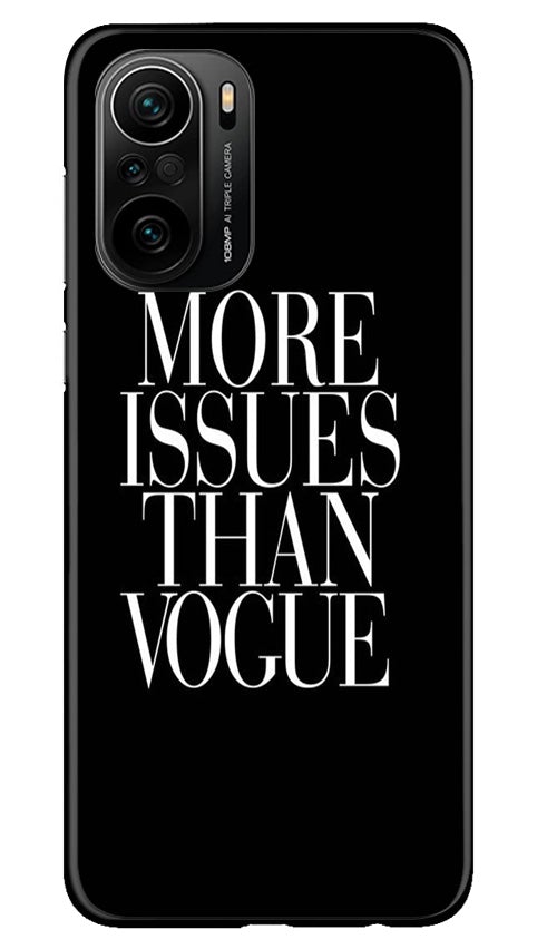 More Issues than Vague Mobile Back Case for Mi 11X Pro 5G (Design - 74) More Issues than Vague Case for Mi 11X Pro 5G