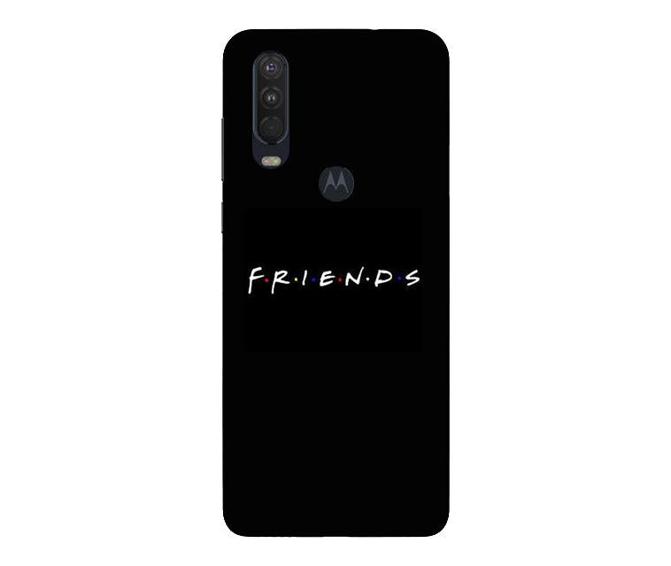 Friends Mobile Back Case for Moto One Action (Design - 143) Friends Case for Moto One Action (Design - 143)