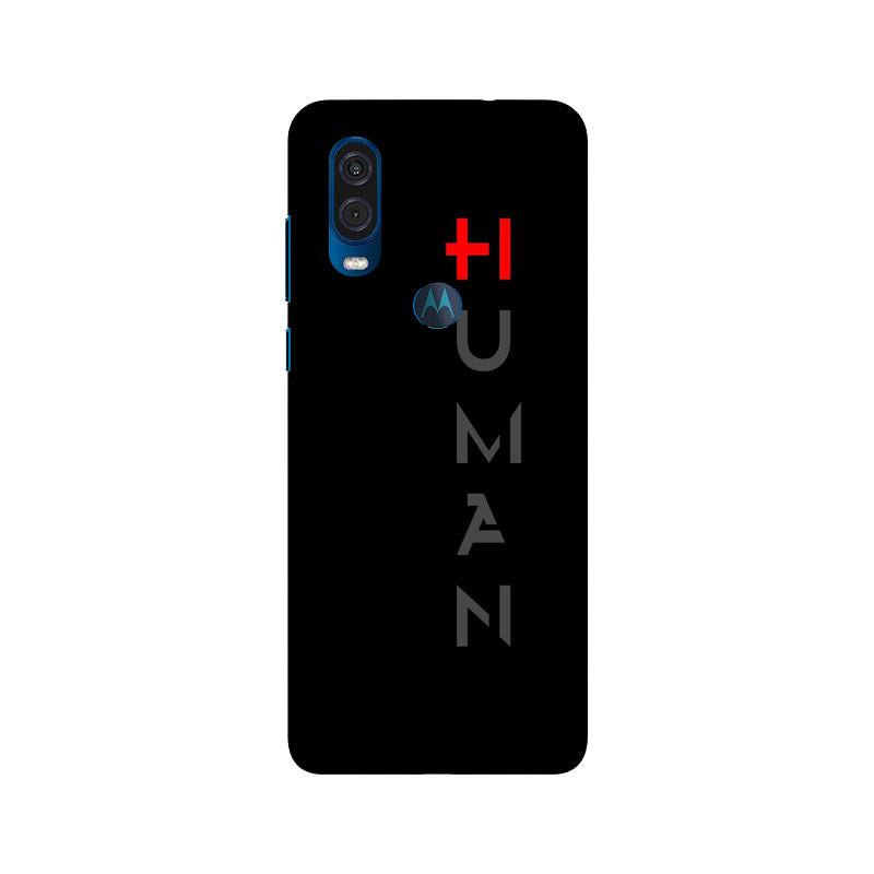 Human Mobile Back Case for Moto One Vision (Design - 141) Human Case for Moto One Vision (Design - 141)