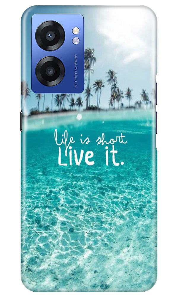 Life is short live it Mobile Back Case for Realme Narzo 50 5G (Design - 45) Life is short live it Case for Realme Narzo 50 5G