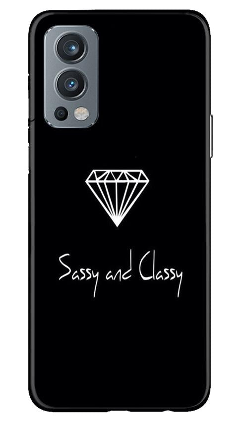 Sassy and Classy Mobile Back Case for OnePlus Nord 2 5G (Design - 264) Sassy and Classy Case for OnePlus Nord 2 5G (Design No. 264)
