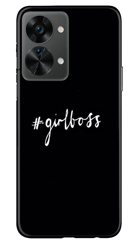 #GirlBoss Mobile Back Case for OnePlus Nord 2T 5G (Design - 235) #GirlBoss Case for OnePlus Nord 2T 5G (Design No. 235)