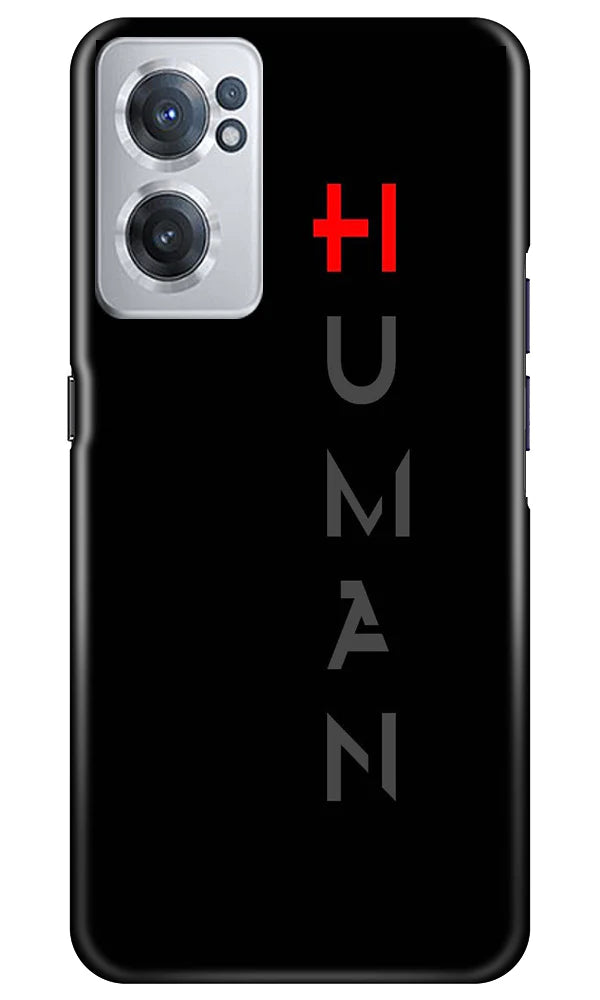 Human Mobile Back Case for OnePlus Nord CE 2 5G (Design - 141) Human Case for OnePlus Nord CE 2 5G (Design - 141)