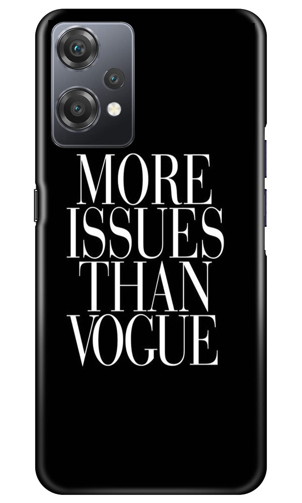 More Issues than Vague Mobile Back Case for OnePlus Nord CE 2 Lite 5G (Design - 74) More Issues than Vague Case for OnePlus Nord CE 2 Lite 5G