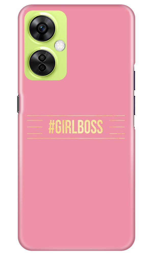 Girl Boss Pink Mobile Back Case for OnePlus Nord CE 3 Lite 5G (Design - 232) Girl Boss Pink Case for OnePlus Nord CE 3 Lite 5G (Design No. 232)
