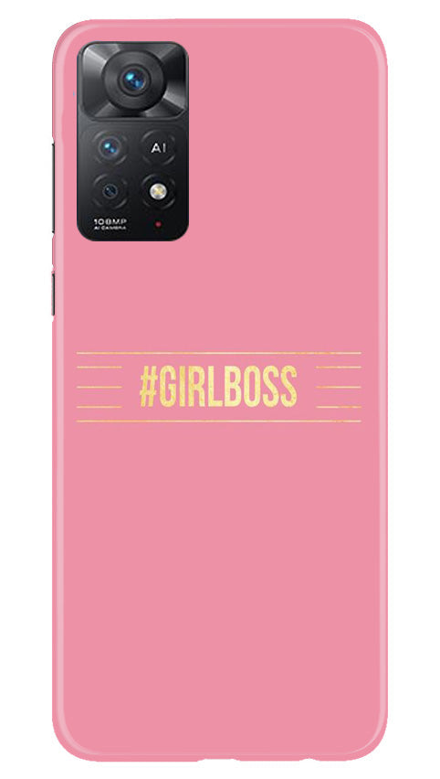 Girl Boss Pink Mobile Back Case for Redmi Note 11 Pro 5G (Design - 232) Girl Boss Pink Case for Redmi Note 11 Pro 5G (Design No. 232)