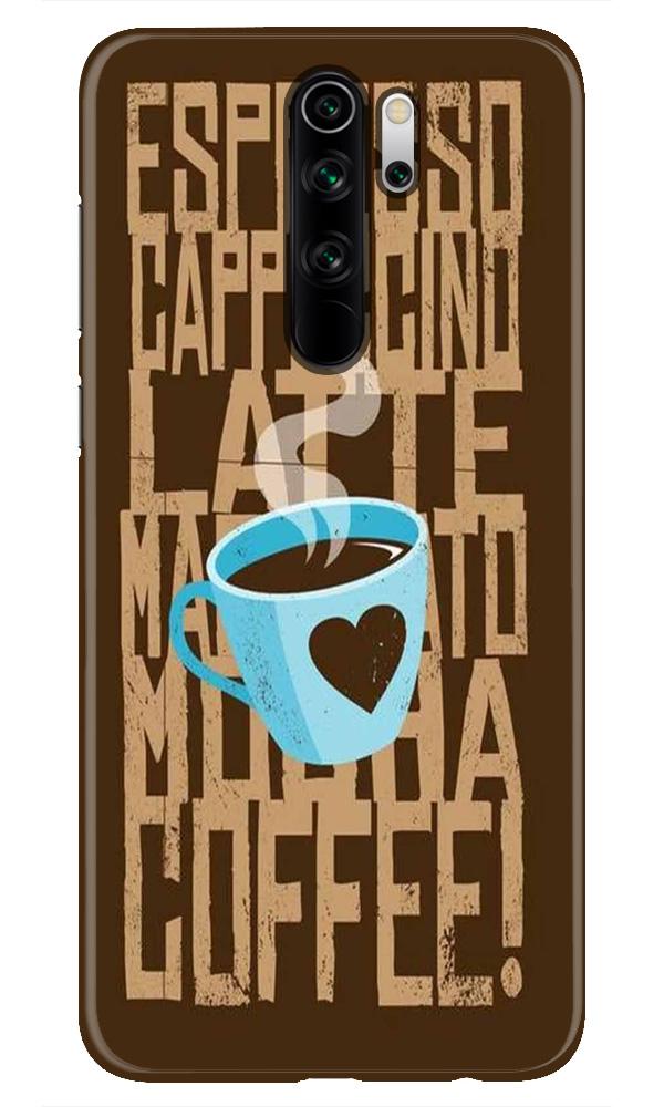 Love Coffee Mobile Back Case for Redmi Note 8 Pro (Design - 351) Love Coffee Mobile Back Case for Redmi Note 8 Pro (Design - 351)