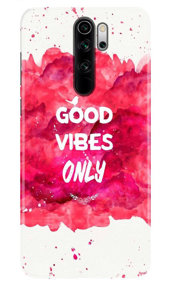 Good Vibes Only Mobile Back Case for Redmi Note 8 Pro (Design - 393) Good Vibes Only Mobile Back Case for Redmi Note 8 Pro (Design - 393)