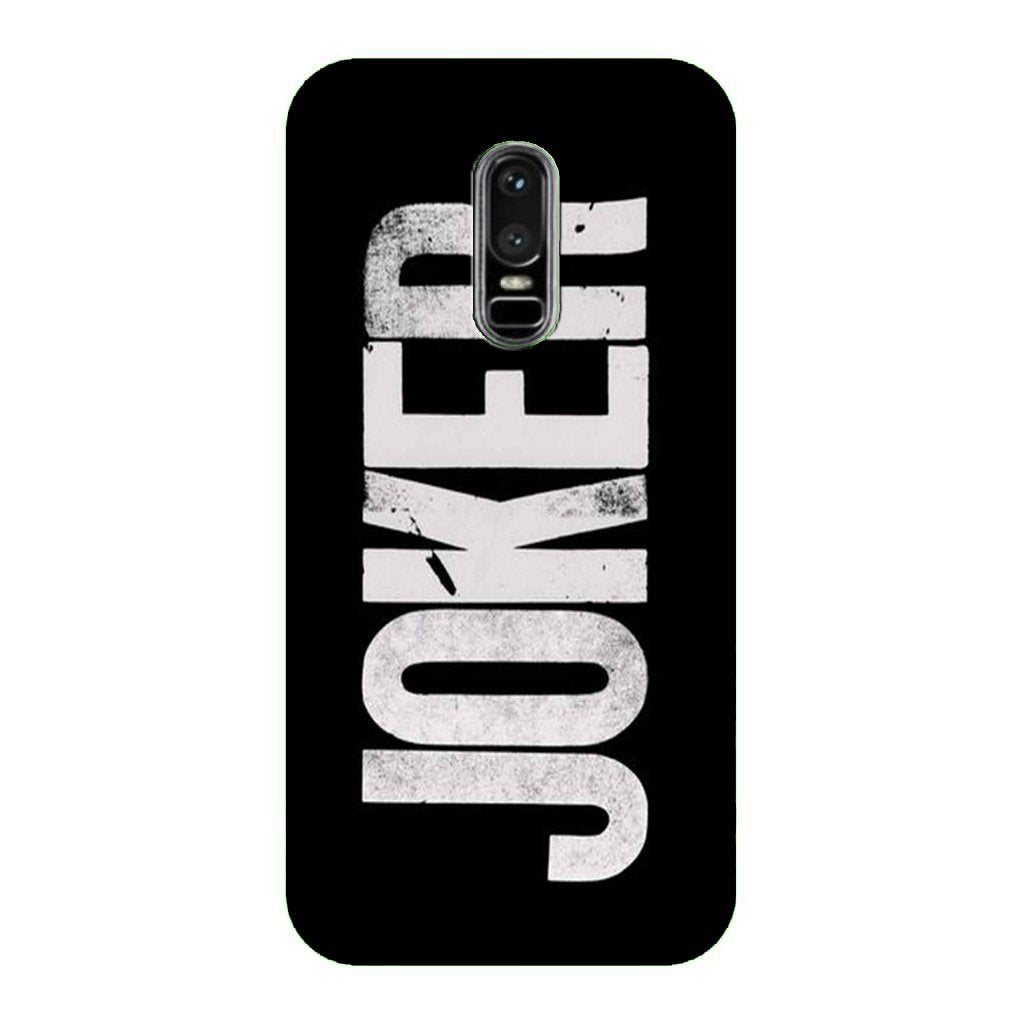 Joker Mobile Back Case for OnePlus 6 (Design - 327) Joker Mobile Back Case for OnePlus 6 (Design - 327)