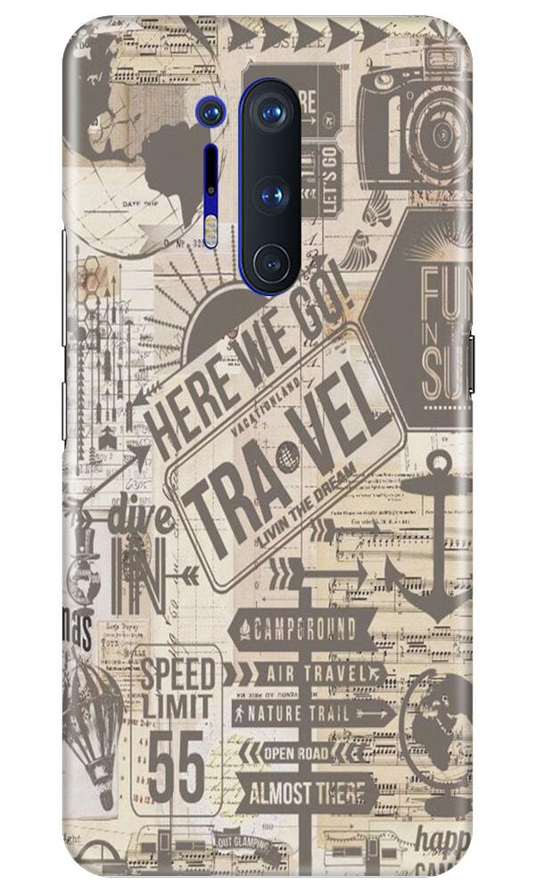 Travel Mobile Back Case for OnePlus 8 Pro (Design - 104) Travel Case for OnePlus 8 Pro (Design - 104)