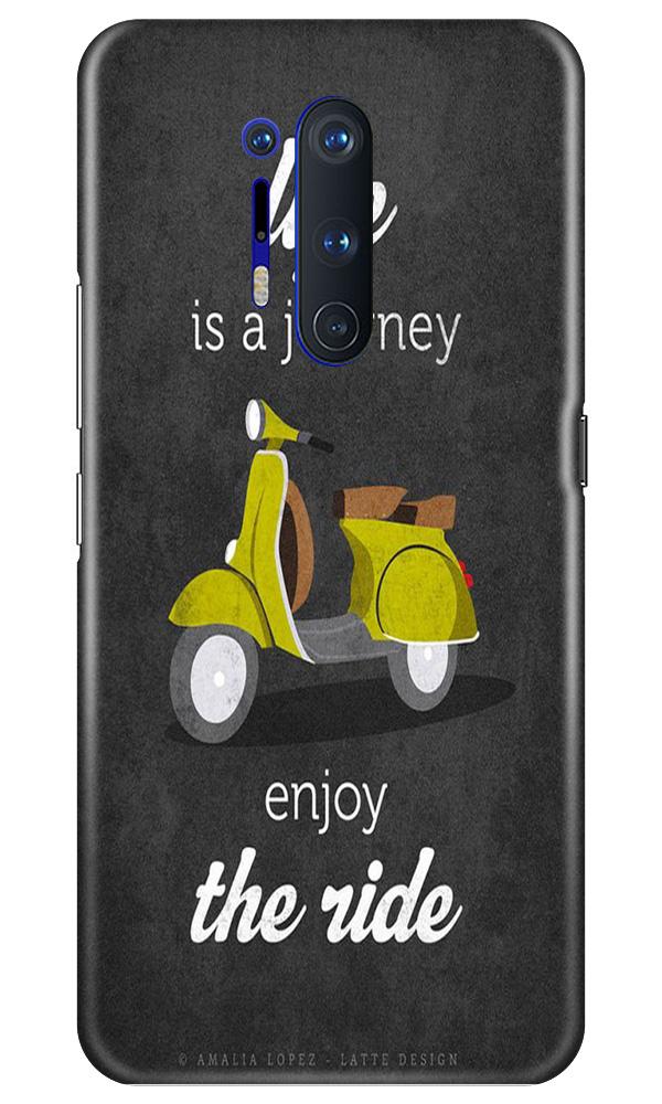 Life is a Journey Mobile Back Case for OnePlus 8 Pro (Design - 261) Life is a Journey Case for OnePlus 8 Pro (Design No. 261)