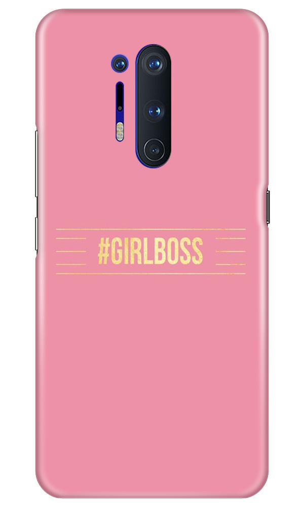 Girl Boss Pink Mobile Back Case for OnePlus 8 Pro (Design - 263) Girl Boss Pink Case for OnePlus 8 Pro (Design No. 263)