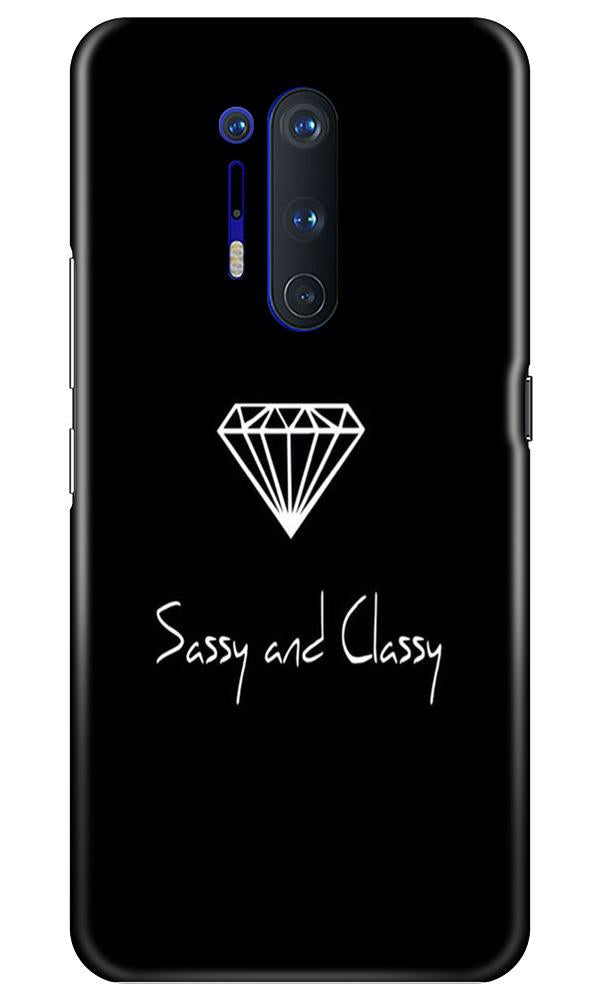 Sassy and Classy Mobile Back Case for OnePlus 8 Pro (Design - 264) Sassy and Classy Case for OnePlus 8 Pro (Design No. 264)
