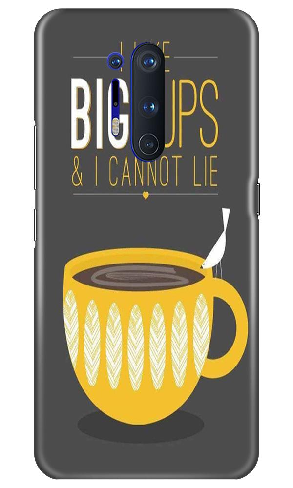 Big Cups Coffee Mobile Back Case for OnePlus 8 Pro (Design - 352) Big Cups Coffee Mobile Back Case for OnePlus 8 Pro (Design - 352)