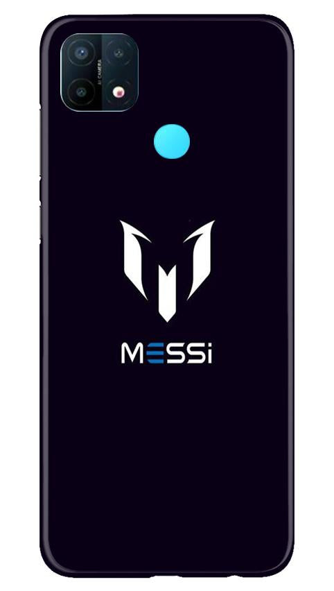 Messi Mobile Back Case for Oppo A15 (Design - 158) Messi Case for Oppo A15 (Design - 158)