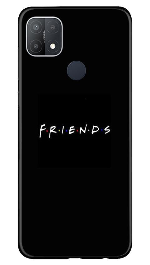 Friends Mobile Back Case for Oppo A15s (Design - 143) Friends Case for Oppo A15s (Design - 143)