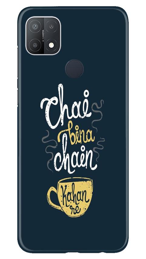 Chai Bina Chain Kahan Mobile Back Case for Oppo A15s (Design - 144) Chai Bina Chain Kahan Case for Oppo A15s (Design - 144)