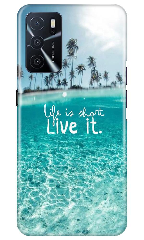 Life is short live it Mobile Back Case for Oppo A16 (Design - 45) Life is short live it Case for Oppo A16