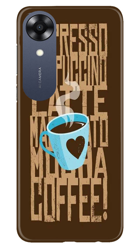 Love Coffee Mobile Back Case for Oppo A17K (Design - 311) Love Coffee Mobile Back Case for Oppo A17K (Design - 311)