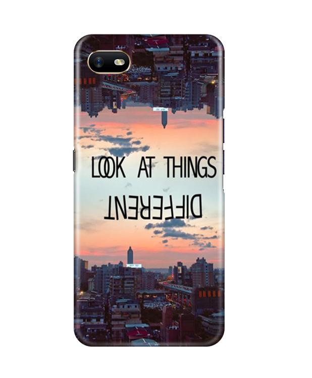 Look at things different Mobile Back Case for Oppo A1K (Design - 99) Look at things different Case for Oppo A1K