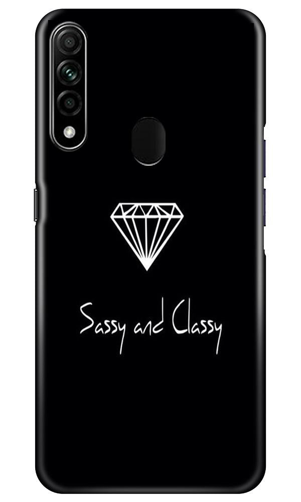 Sassy and Classy Mobile Back Case for Oppo A31 (Design - 264) Sassy and Classy Case for Oppo A31 (Design No. 264)