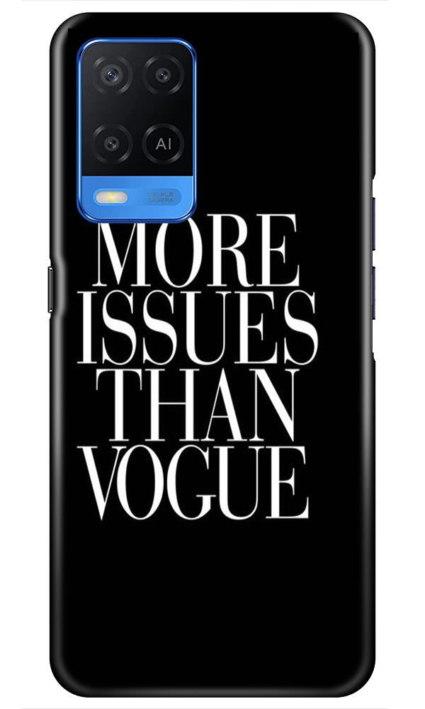 More Issues than Vague Mobile Back Case for Oppo A54 (Design - 74) More Issues than Vague Case for Oppo A54