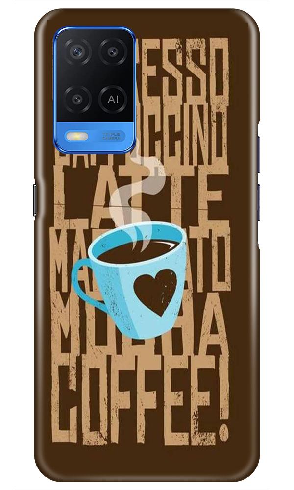 Love Coffee Mobile Back Case for Oppo A54 (Design - 351) Love Coffee Mobile Back Case for Oppo A54 (Design - 351)