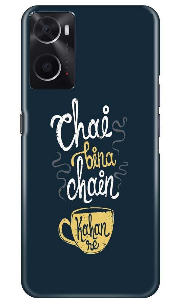 Chai Bina Chain Kahan Mobile Back Case for Oppo A96 (Design - 144) Chai Bina Chain Kahan Case for Oppo A96 (Design - 144)