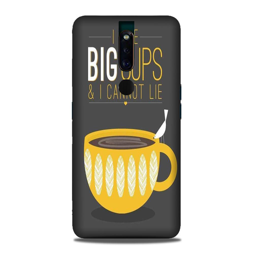 Big Cups Coffee Mobile Back Case for Oppo F11 Pro (Design - 352) Big Cups Coffee Mobile Back Case for Oppo F11 Pro (Design - 352)