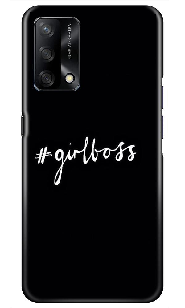 #GirlBoss Mobile Back Case for Oppo F19 (Design - 266) #GirlBoss Case for Oppo F19 (Design No. 266)