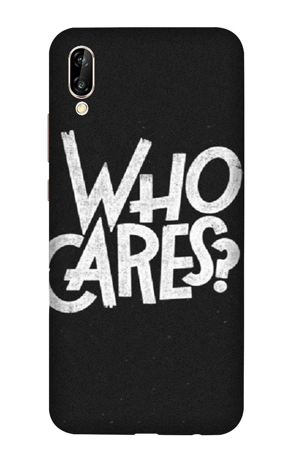 Who Cares Case for Vivo Y90 Who Cares Case for Vivo Y90