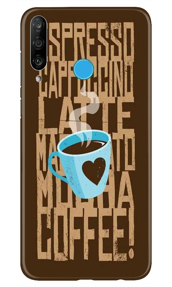 Love Coffee Mobile Back Case for Huawei P30 Lite (Design - 351) Love Coffee Mobile Back Case for Huawei P30 Lite (Design - 351)