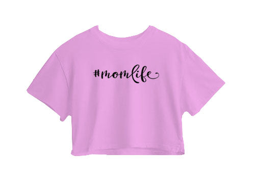 #Momlife Crop Top #Momlife Crop Top