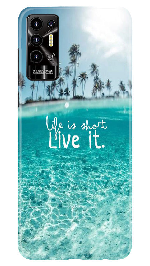 Life is short live it Mobile Back Case for Tecno Pova 2 (Design - 45) Life is short live it Case for Tecno Pova 2