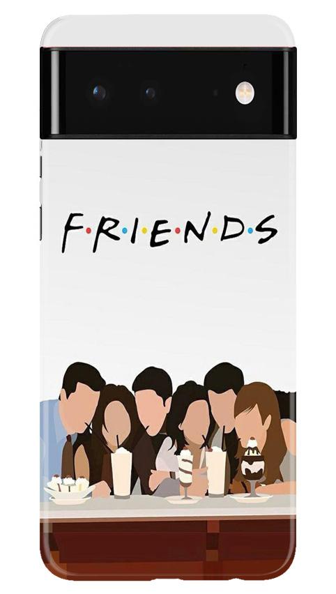 Friends Mobile Back Case for Google Pixel 6 (Design - 200) Friends Case for Google Pixel 6 (Design - 200)