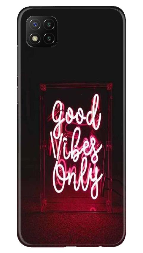 Good Vibes Only Mobile Back Case for Poco C3 (Design - 354) Good Vibes Only Mobile Back Case for Poco C3 (Design - 354)