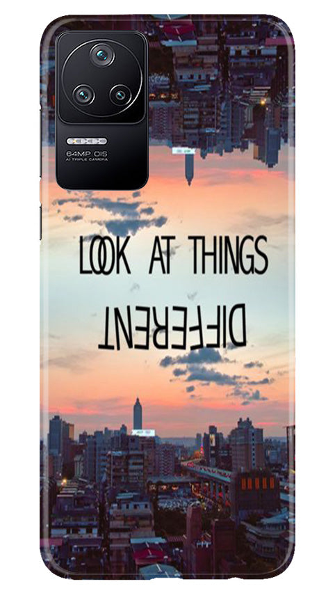 Look at things different Mobile Back Case for Poco F4 (Design - 99) Look at things different Case for Poco F4