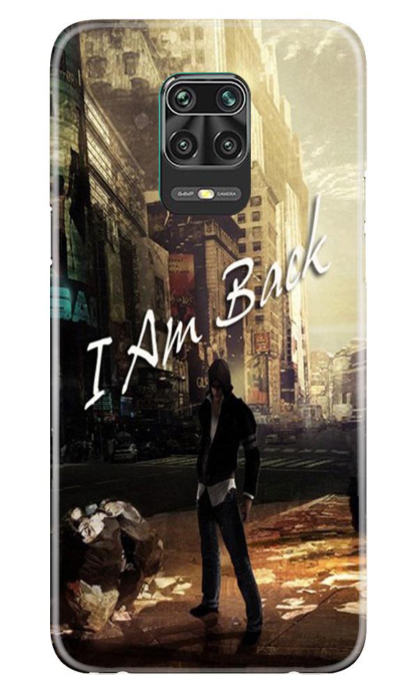 I am Back Mobile Back Case for Poco M2 Pro (Design - 296) I am Back Case for Poco M2 Pro (Design No. 296)