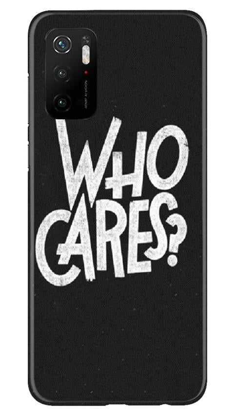 Who Cares Mobile Back Case for Poco M3 Pro (Design - 94) Who Cares Case for Poco M3 Pro