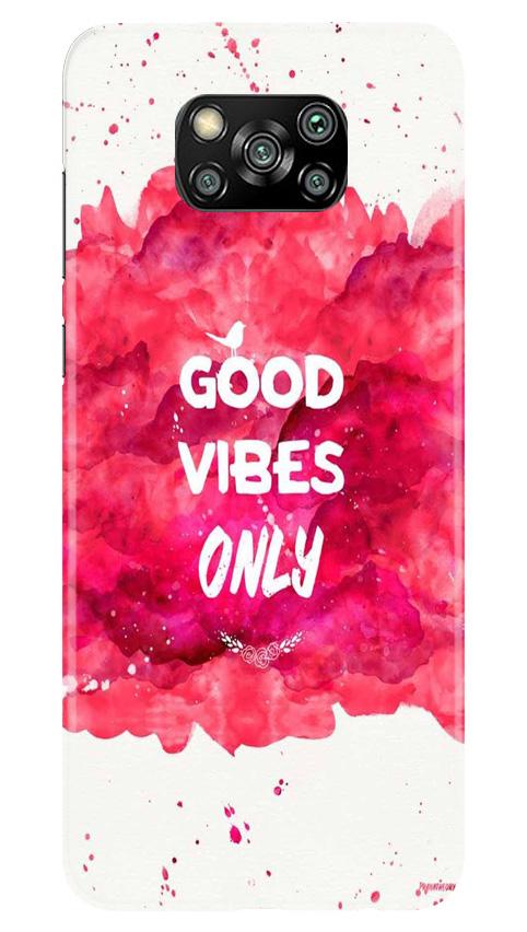 Good Vibes Only Mobile Back Case for Poco X3 Pro (Design - 393) Good Vibes Only Mobile Back Case for Poco X3 Pro (Design - 393)