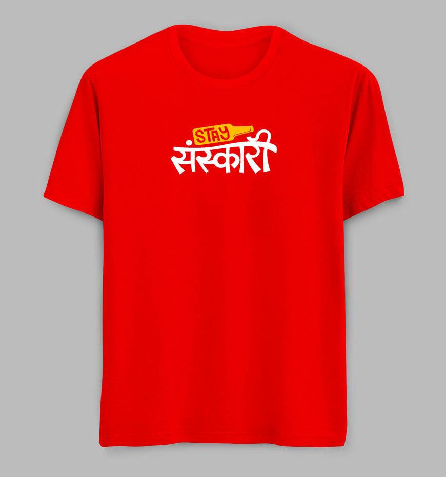 Stay Sanskari Tees/ Tshirts