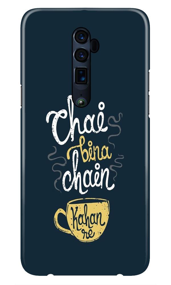 Chai Bina Chain Kahan Case for Oppo Reno2 F (Design - 144) Chai Bina Chain Kahan Case for Oppo Reno2 F (Design - 144)
