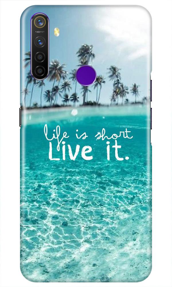 Life is short live it Mobile Back Case for Realme 5i (Design - 45) Life is short live it Case for Realme 5i