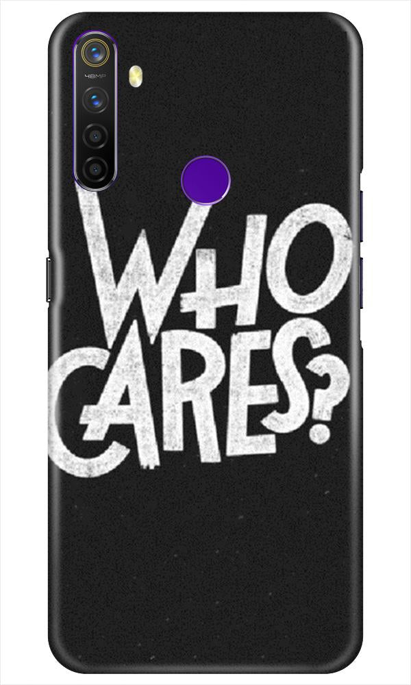 Who Cares Mobile Back Case for Realme 5i (Design - 94) Who Cares Case for Realme 5i