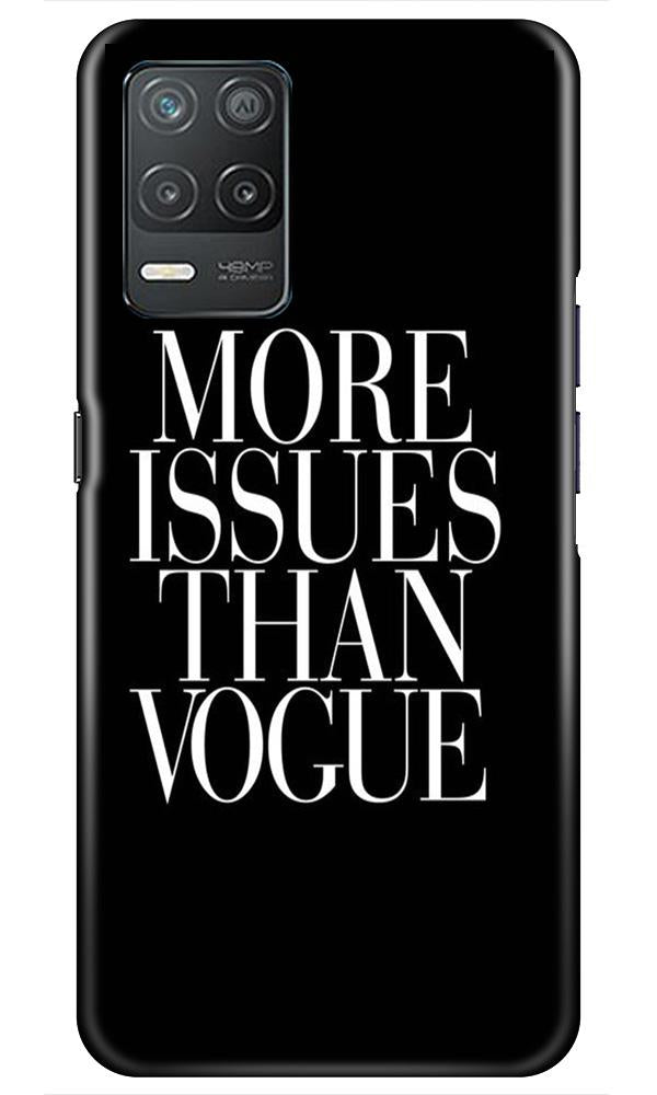 More Issues than Vague Mobile Back Case for Narzo 30 5G (Design - 74) More Issues than Vague Case for Narzo 30 5G