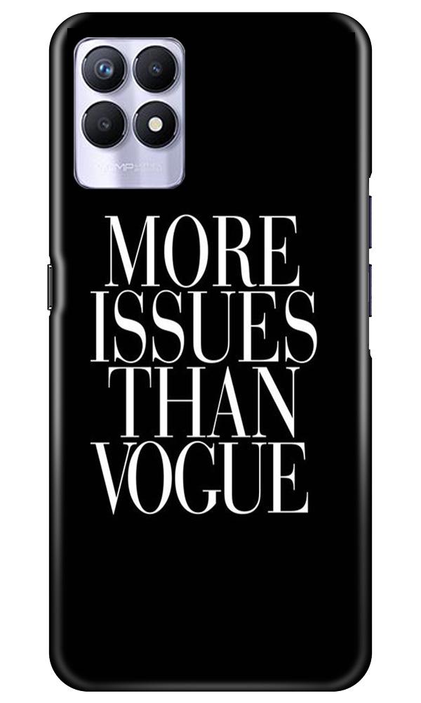 More Issues than Vague Mobile Back Case for Realme 8i (Design - 74) More Issues than Vague Case for Realme 8i
