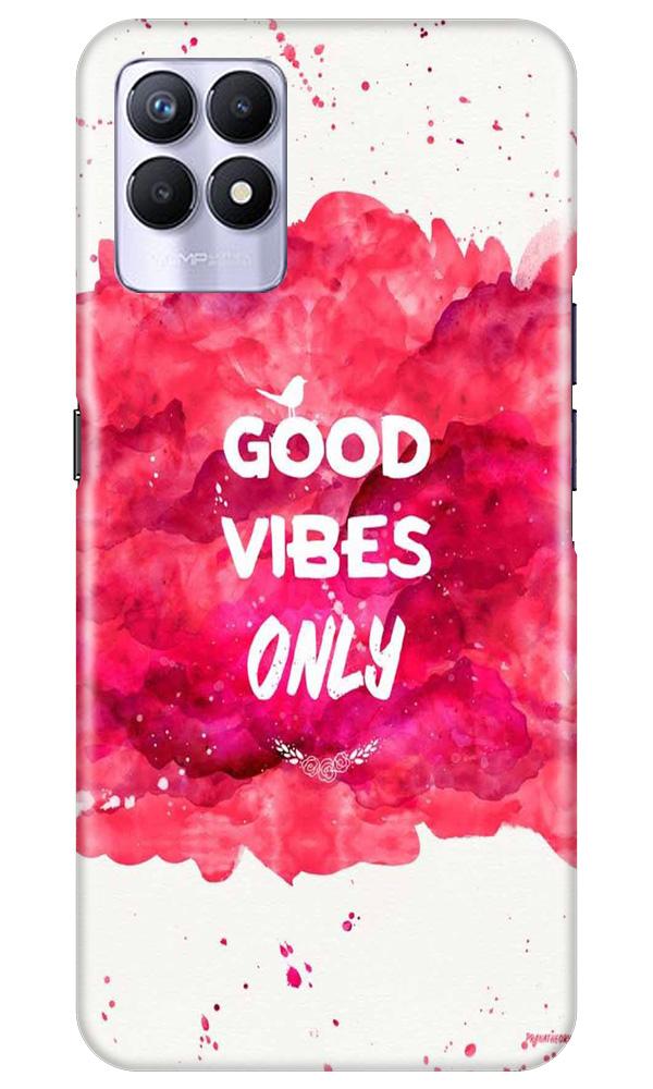 Good Vibes Only Mobile Back Case for Realme 8i (Design - 393) Good Vibes Only Mobile Back Case for Realme 8i (Design - 393)